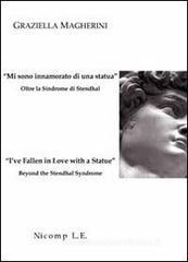 ĞMi sono innamorato di una statuağ. Oltre la sindrome di Stendhal-ĞI've fallen in love with a statueğ. Beyond the Stendhal syndrome ĞMi sono innamorato di una statuağ. Oltre la sindrome di Stendhal-ĞI've fallen in love with a statueğ. Beyond the Stendhal syndrome