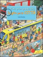 In giro per la citt�