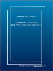 Momenti di storia del pensiero sociologico