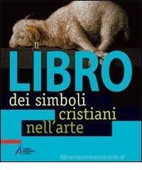 Il libro dei simboli cristiani nell'arte