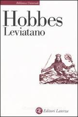 Leviatano o la materia, la forma e il potere di uno Stato ecclesiastico e civile Leviatano o la materia, la forma e il potere di uno Stato ecclesiastico e civile