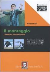 Il montaggio. Lo spazio e il tempo del film