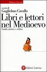 Libri e lettori nel Medioevo. Guida storica e critica