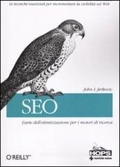 SEO. L'arte dell'ottimizzazione per i motori di ricerca SEO. L'arte dell'ottimizzazione per i motori di ricerca