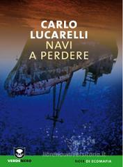 Navi a perdere Navi a perdere