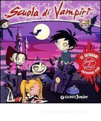 Scuola di vampiri. Con gadget Scuola di vampiri. Con gadget