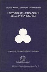 I disturbi delle relazioni nella prima infanzia