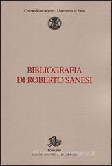 Bibliografia di Roberto Sanesi