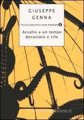 Assalto a un tempo devastato e vile Assalto a un tempo devastato e vile