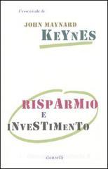 Risparmio e investimento Risparmio e investimento
