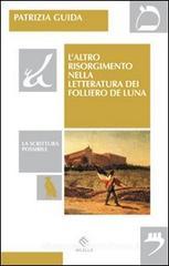 L' altro risorgimento nella letteratura dei Folliero De Luna L' altro risorgimento nella letteratura dei Folliero De Luna