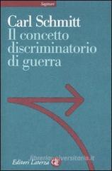 Il concetto discriminatorio di guerra Il concetto discriminatorio di guerra