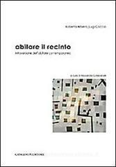 Abitare il recinto. Introversione dell'abitare contemporaneo Abitare il recinto. Introversione dell'abitare contemporaneo