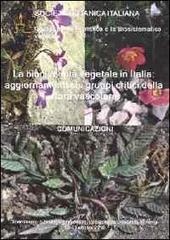 La biodiversità vegetale in Italia. Aggiornamenti sui gruppi critici della flora vascolare. Comunicazioni La biodiversità vegetale in Italia. Aggiornamenti sui gruppi critici della flora vascolare. Comunicazioni