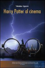 Harry Potter al cinema Harry Potter al cinema
