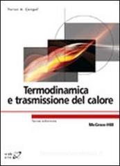 Termodinamica e trasmissione del calore Termodinamica e trasmissione del calore