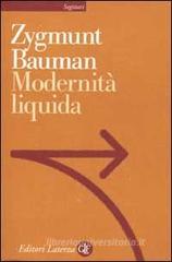 Modernità liquida Modernità liquida