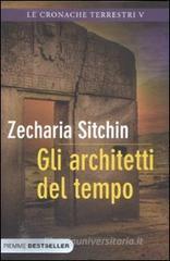 Gli architetti del tempo. Le cronache terrestri vol.5