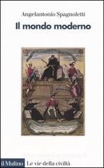 Il mondo moderno Il mondo moderno