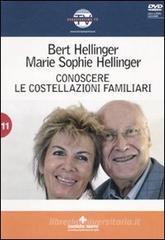 Conoscere le costellazioni familiari. Con DVD Conoscere le costellazioni familiari. Con DVD
