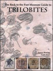 Trilobites. The Back to the past Museum Guide to Trilobites. The Back to the past Museum Guide to