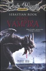 Peste vampira. Parigi, 1850 Peste vampira. Parigi, 1850