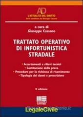 Trattato operativo di infortunistica stradale Trattato operativo di infortunistica stradale