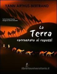 La terra raccontata ai ragazzi La terra raccontata ai ragazzi