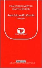 Amicizia nella Parola. Carteggio