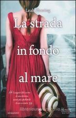 La strada in fondo al mare La strada in fondo al mare