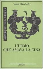 L' uomo che amava la Cina