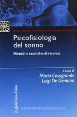 Psicofisiologia del sonno. Metodi e tecniche di ricerca