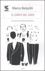 Il corpo del capo Il corpo del capo