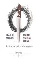 La letteratura è la mia vendetta La letteratura è la mia vendetta
