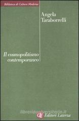 Il cosmopolitismo contemporaneo Il cosmopolitismo contemporaneo