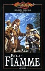 Fuoco e fiamme. Il raduno degli eroi. DragonLance vol.5
