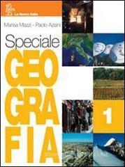 Speciale geografia. Con Atlante-Portfolio. Per la Scuola media vol.1 Speciale geografia. Con Atlante-Portfolio. Per la Scuola media vol.1