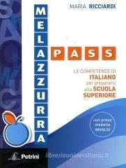 Melazzurra pass. Per la Scuola media