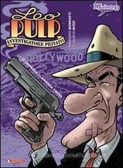La scomparsa di Amanda Cross. Leo Pulp vol.1 La scomparsa di Amanda Cross. Leo Pulp vol.1