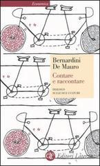 Contare e raccontare. Dialogo sulle due culture Contare e raccontare. Dialogo sulle due culture