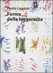 Forme della leggerezza Forme della leggerezza