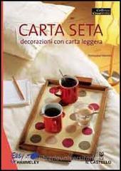 Carta seta. Decorazioni con carta leggera Carta seta. Decorazioni con carta leggera