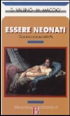 Essere neonati. Osservazioni psicoanalitiche