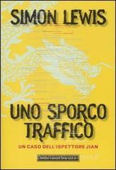 Uno sporco traffico