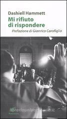 Mi rifiuto di rispondere Mi rifiuto di rispondere