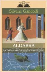Aldabra. La tartaruga che amava Shakespeare