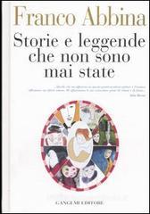 Storie e leggende che non sono mai state Storie e leggende che non sono mai state