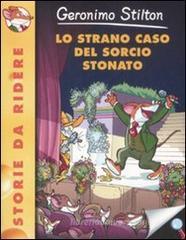 Lo strano caso del sorcio stonato Lo strano caso del sorcio stonato
