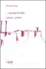 ... Eccetto il viola. Goinsàaut-goingbèc ... Eccetto il viola. Goinsàaut-goingbèc