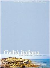 Civilt� italiana. Testo di conversazione e cultura per stranieri